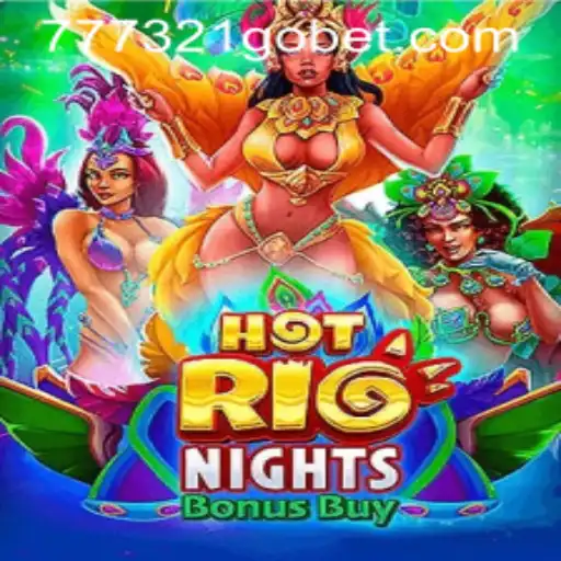 Exploring HotRioNightsBonusBuy: A Thrilling Casino Adventure with 321GOBET